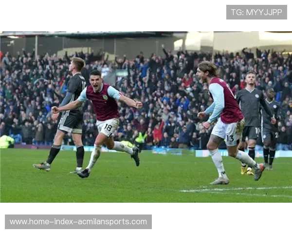 西汉姆联与伯恩利攻防体系对比分析 谁能占据更多优势 西汉姆联与伯恩利攻防体系对比分析 谁能占据更多优势